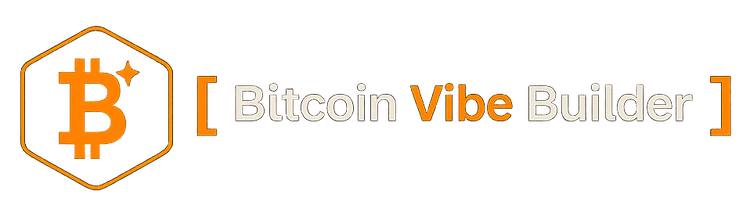 Bitcoin Vibe Builder